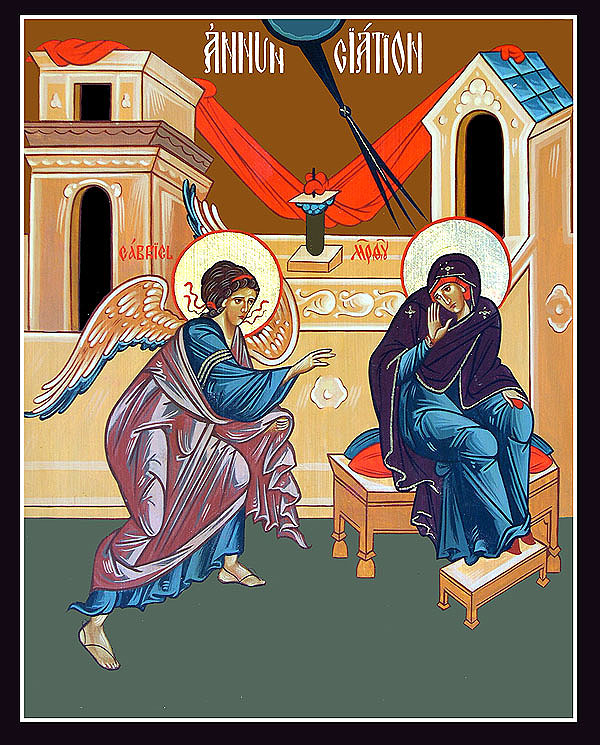 The Annunciation of our Most Holy Lady, the Theotokos and Ever-Virgin Mary
